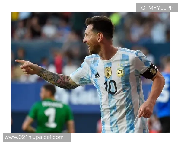 阿根廷与西班牙友谊赛直播观看指南及精彩赛事分析